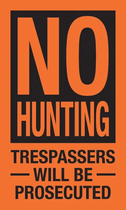 843387 4 X 7 Inch Plastic No Hunting Sign - Durable Outdoor Warning