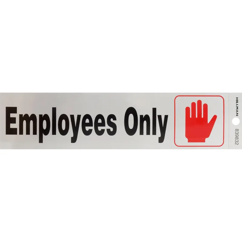 Employees Only Sign, Adhesive, 2 X 8-in.