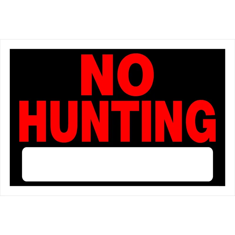 No Hunting Sign, 8 X 12-in.