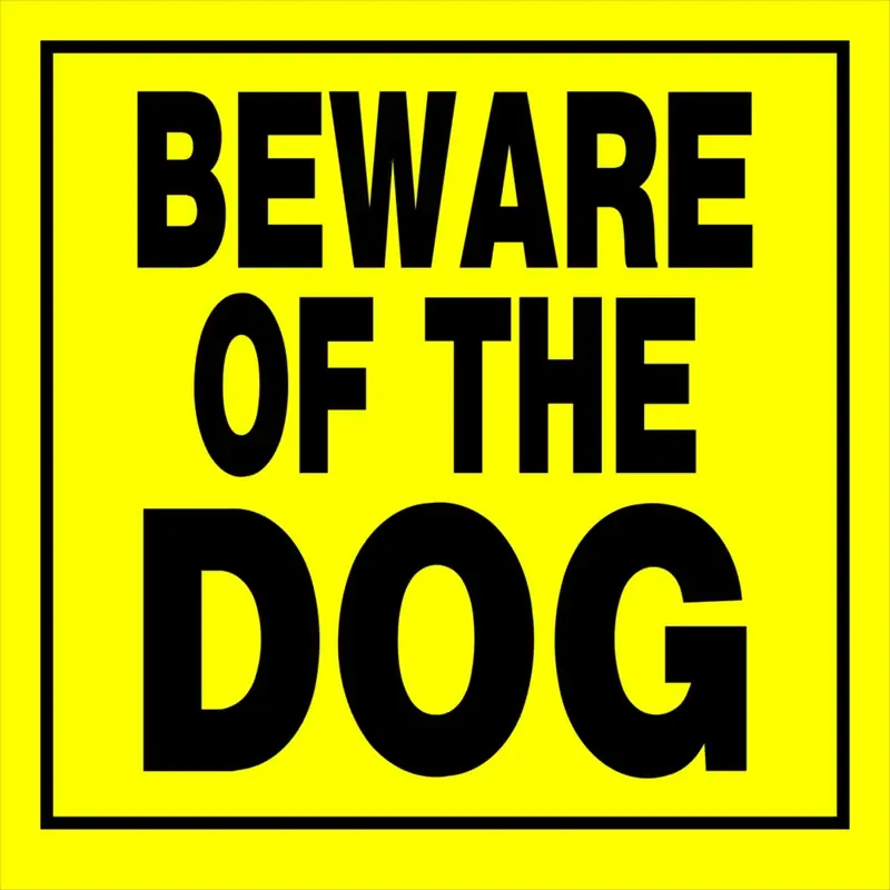 English Yellow Beware Sign 11 In. H X 11 In. W