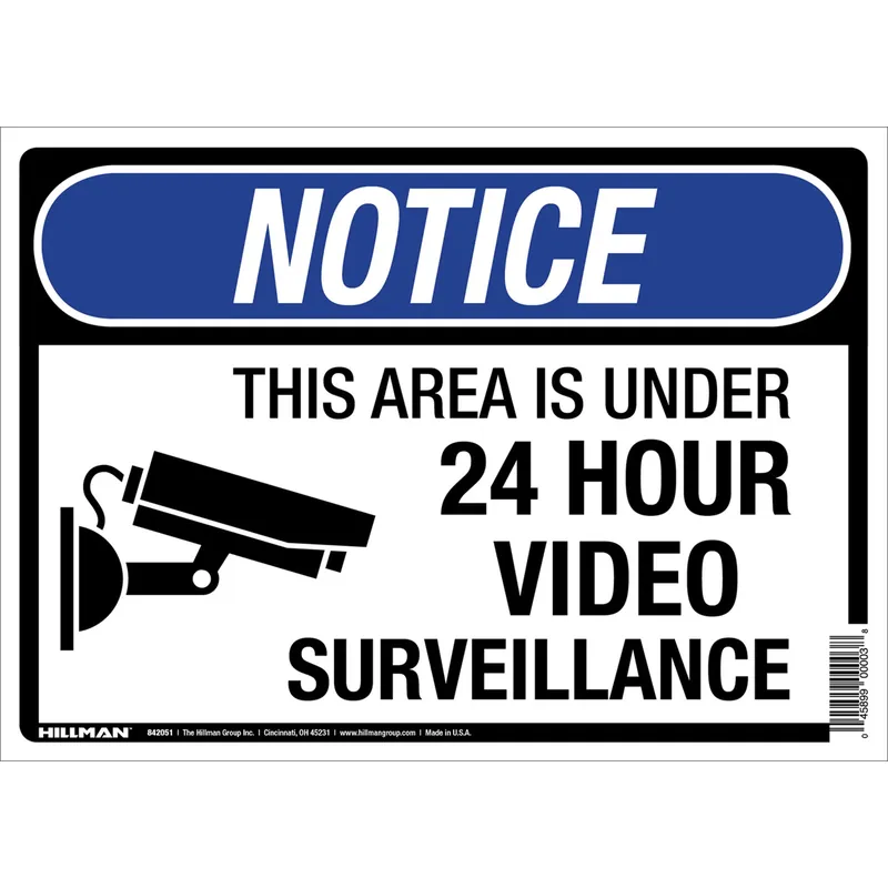 Under Surveillance Sign, 10 X 14-in.