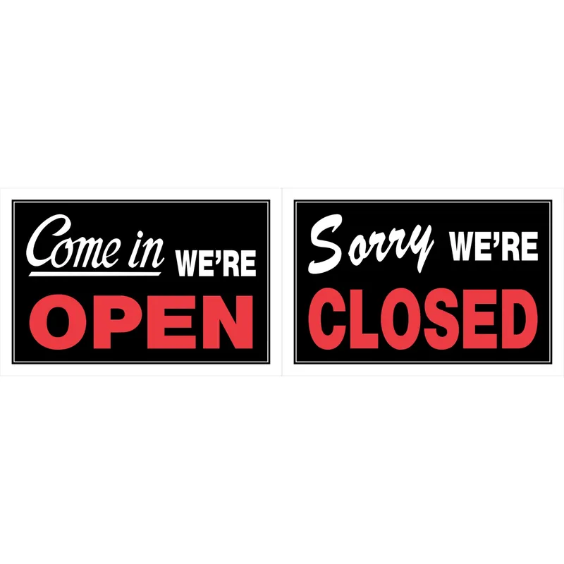 Come In We‘re Open / Sorry We‘re Closed Sign, 2-sided, 8 X 12-in.