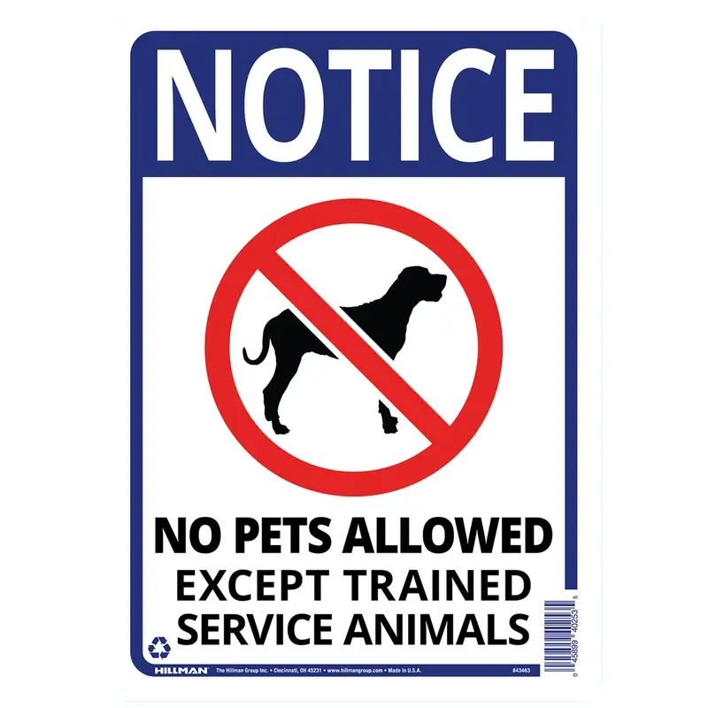 English White Notice Sign 14 In. H X 10 In. W - No Pets Allowed