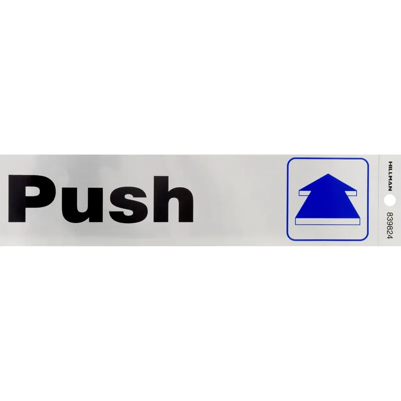 Adhesive Push Sign, 2 X 8-In.