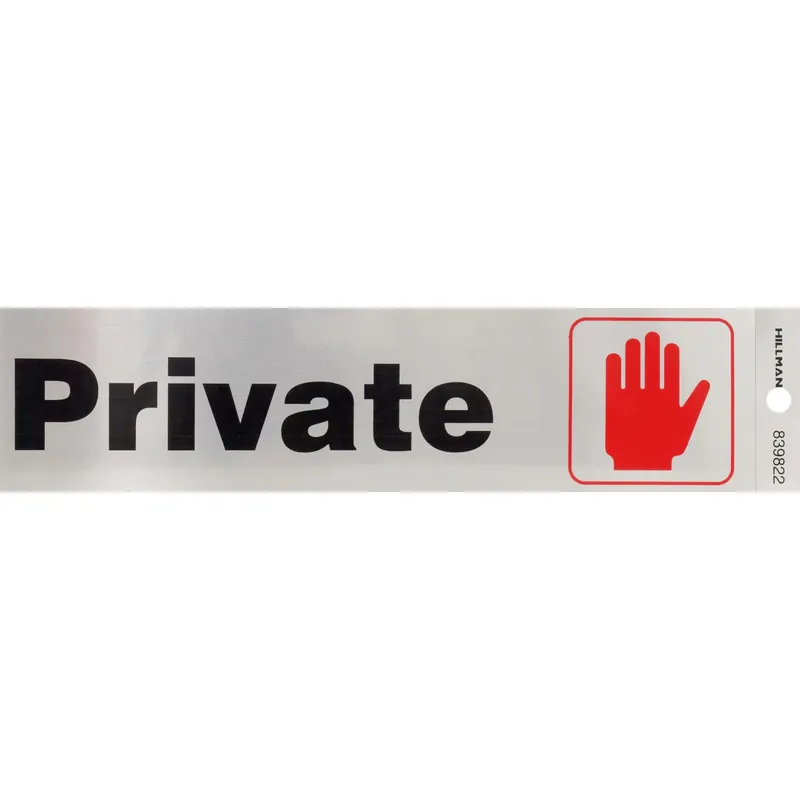 Adhesive Private Sign, 2 X 8-In.
