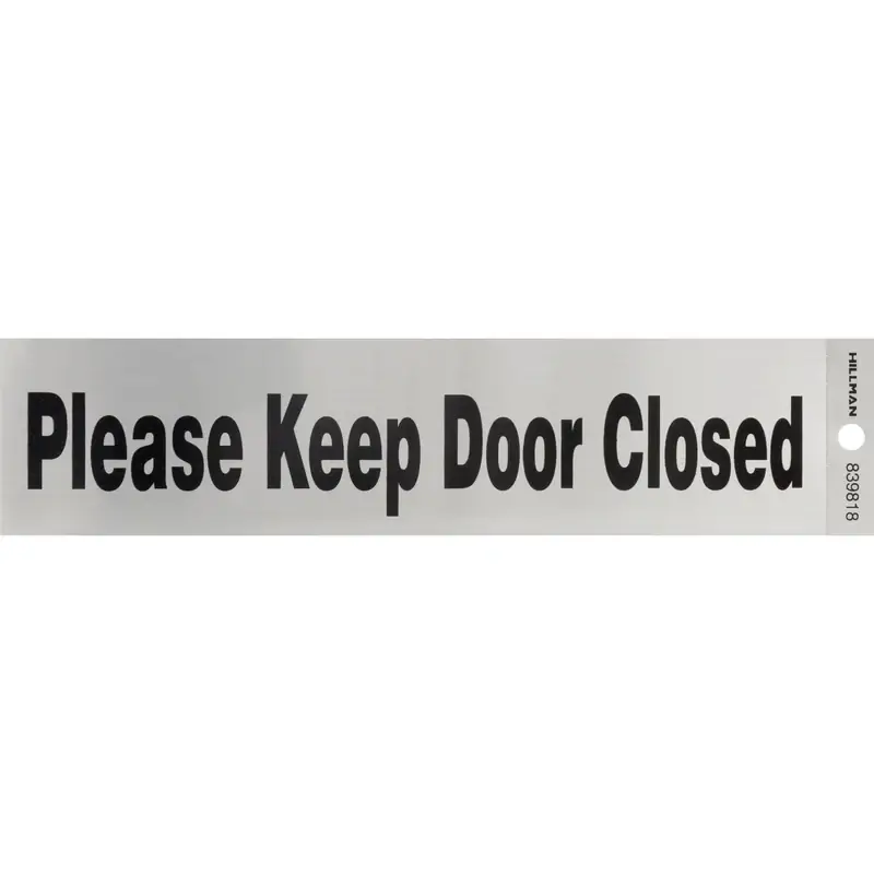 Adhesive Please Keep Door Closed Sign, 2 X 8-In.