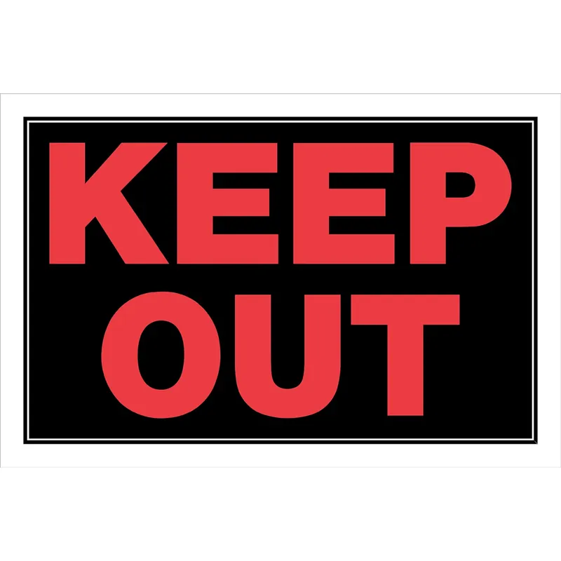 Keep Out Sign, 8 X 12-In.
