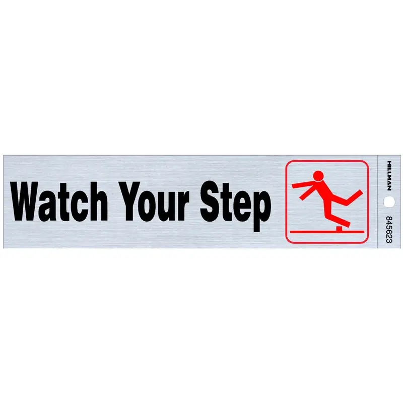 Watch Your Step Sign, Adhesive, 2 X 8-In.