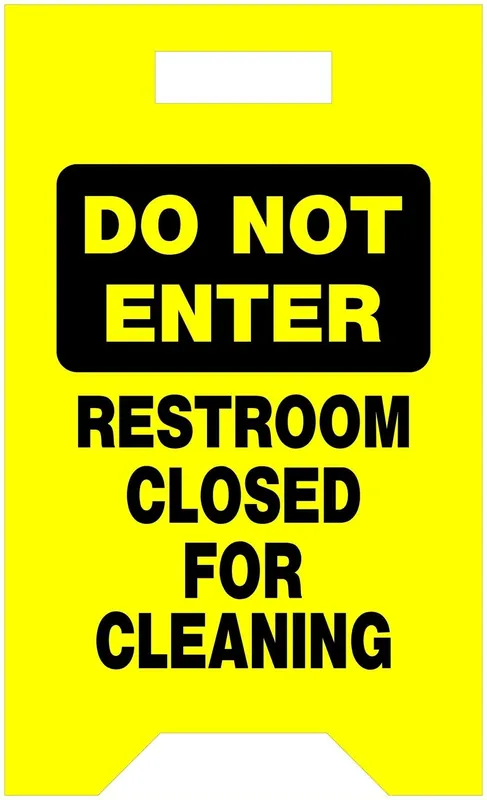 SIGN ROOM CLOSED FOR CLEANING